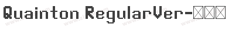 Quainton RegularVer字体转换